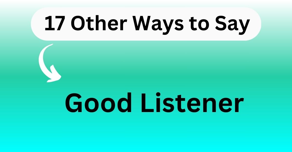 Good Listener